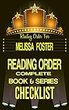 MELISSA FOSTER: SERIES READING ORDER & BOOK CHECKLIST: SERIES LIST INCLUDES: SNOW SISTERS, LOVE IN BLOOM, HARBORSIDE NIGHTS, ROCKWELL ISLAND & MORE! (Top ... Reading Order & Checklists Series 51)