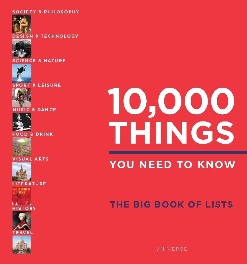 10,000 Things You Need to Know: The Big Book of Lists Hardcover – October 25, 2016