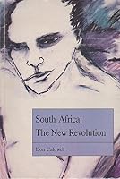 SOUTH AFRICA: THE NEW REVOLUTION 0620133716 Book Cover