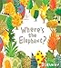 Where's the Elephant?