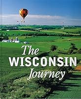 Wisconsin Journey, The 158685061X Book Cover