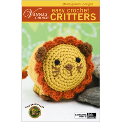 Vanna's Choice: Easy Crochet Critters