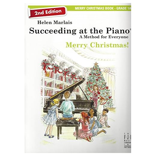 Succeeding at The Piano Merry Christmas!: Grade 1a