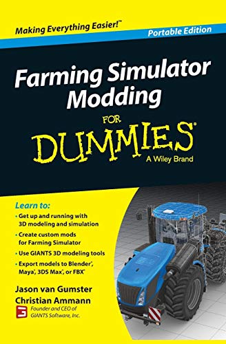 Farming Simulator Modding For Dummies (For Dummies Series) view 2