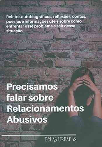 PRECISAMOS FALAR SOBRE RELACIONAMENTOS ABUSIVOS