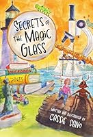 Secrets of the Magic Glass 1633814807 Book Cover