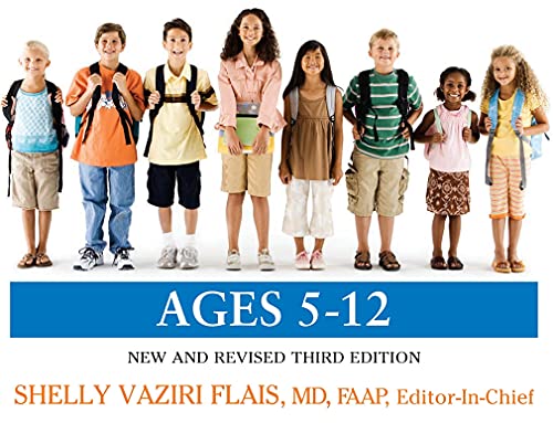 Caring For Your School-Age Child, 3Rd Edition: Ages 5-12 #TOP2
