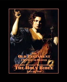 Paperback John Wycliffe: The Holy Bible - The Old Testament [English, Middle] Book