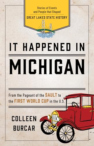 It Happened in Michigan (It Happened In Series)