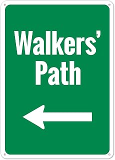 Walkers' Path Left Sign Metal Sign - 8x12 Inch Informational Wall Display