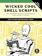 セール中のKindle本17：Wicked Cool Shell Scripts, 2nd Edition: 101 Scripts for Linux, OS X, and UNIX Systems (English Edition)