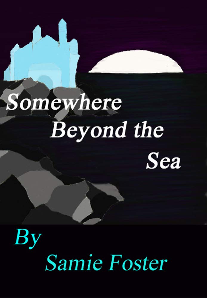 Somewhere Beyond The Sea