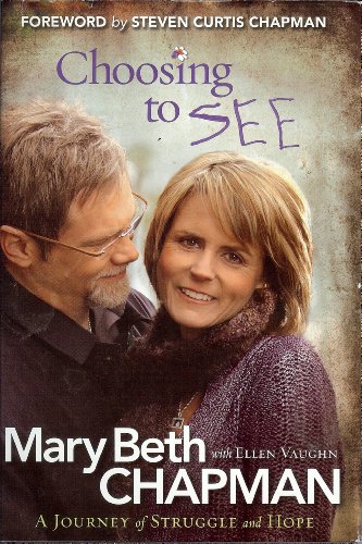 Choosing to See - A Journey of Struggle and Hop... 161664673X Book Cover