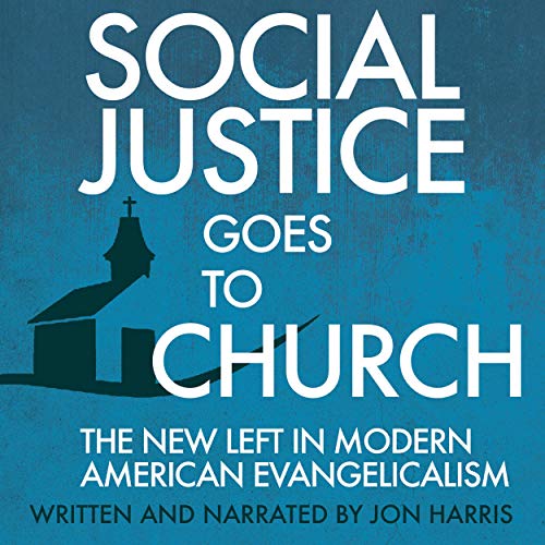Social Justice Goes to Church by Jon Harris episode artwork