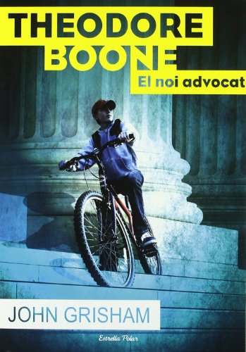 Theodore Boone, el noi advocat