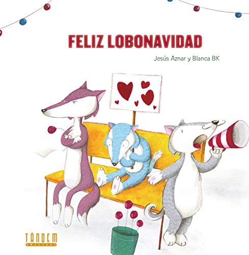 Feliz Lobonavidad (Álbumes ilustrados)