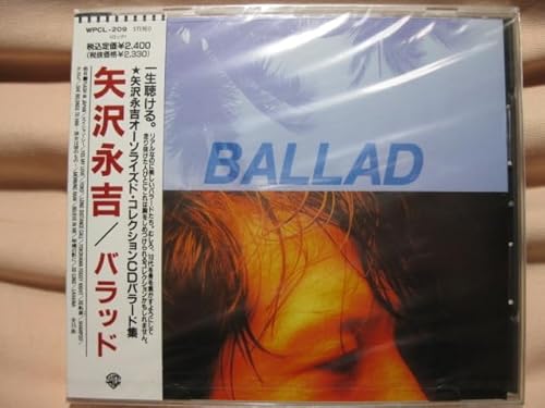 CD 矢沢 永吉 BALLADのサムネイル