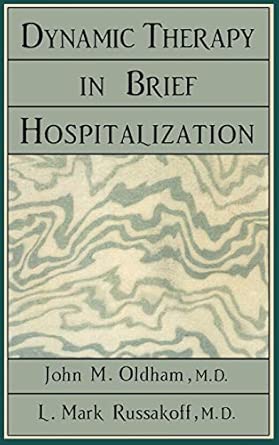 Dynamic Therapy in Brief Hospi Dynamic Therapy in Brief Hospi book cover