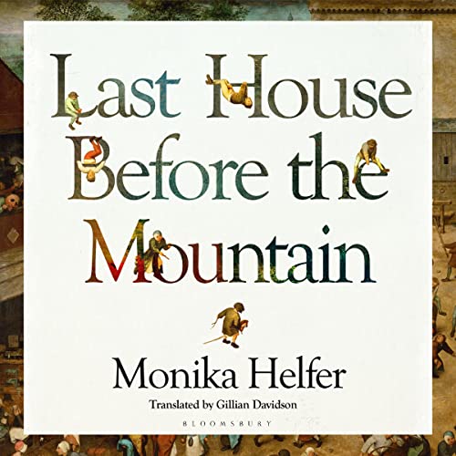 Last House Before the Mountain by Monika Helfer, Gillian Davidson episode artwork