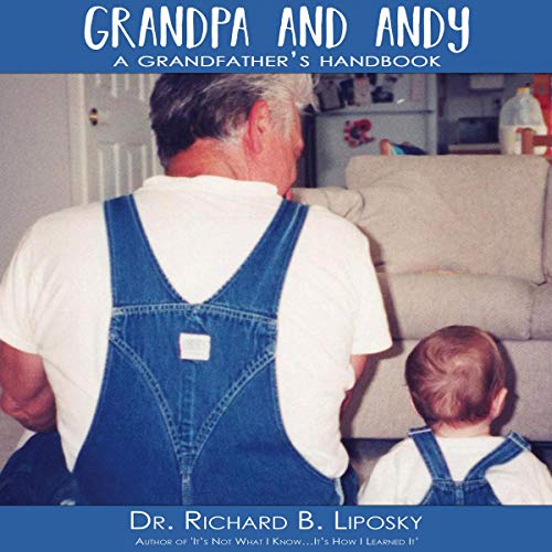 Grandpa and Andy by Dr. Richard B. Liposky episode artwork