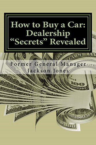 How to Buy a Car: Dealership 