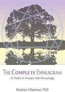 The Complete Enneagram: 27 Paths to Greater Self-Knowledge