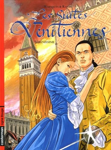 Suites venitiennes t.9 serenissime (Les)