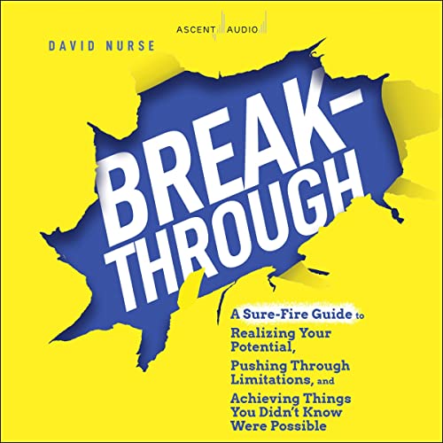 Breakthrough by David Nurse, Jon Gordon - foreword, Taylor Kalupa - foreword episode artwork