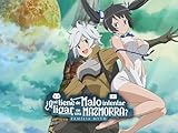 Danmachi ¿Qué tiene de malo intentar ligar en una mazmorra?