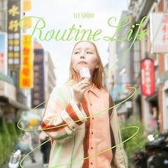 routine life / �䂢�ɂ���