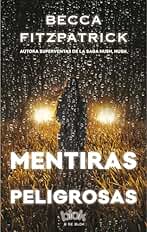 Mentiras peligrosas (Sin límites) [Idioma Inglés]