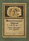  Wandervogel-Album VII. Band. Lieder zur Gitarre oder Laute (Hansa-Ausgabe)