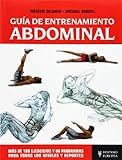 Gu??a de entrenamiento abdominal (Spanish Edition) by Michael Gundill Frederic Delavier (2010-01-01)