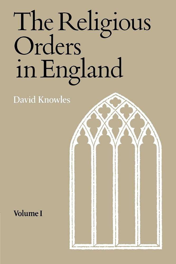 Religious Orders Vol 1 Knowles Paperback Cambridge University Press