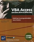  VBA Access (versions 2019 et Microsoft 365): Coffret en 2 volumes : Maîtrisez la programmation sous Access