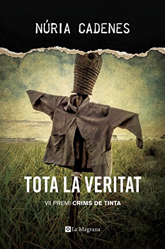 Tota la veritat: VII Premi Crims de Tinta (La negra)