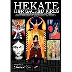 Hekate Her Sacred Fires Audiolibro Por Sorita d'Este, Jade Sol Luna, Emily Carding, Shay Skepevski, Vikki Bramshaw, Lezley Cunningham-Wood, David Rankine, Raven Digitalis, Tara Sanchez, Orryelle Defenestrate-Bascule arte de portada