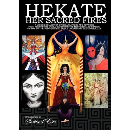 Hekate Her Sacred Fires Audiobook By Sorita d'Este, Jade Sol Luna, Emily Carding, Shay Skepevski, Vikki Bramshaw, Lezley Cunn