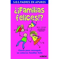 &iquest;Familias felices?