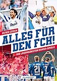  Alles für den FCH!: Die legendärsten Hansa-Spiele