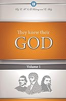 They Knew Their God Volume 1 1932774092 Book Cover