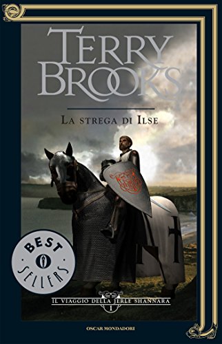 Il viaggio della Jerle Shannara - 1. La strega di Ilse Il viaggio della Jerle Shannara - 1. La strega di Ilse