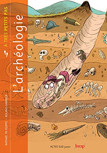 Télécharger L'archéologie à petits pas - fermeture et bascule vers 9782742796373 PDF