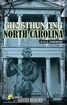 Paperback Ghosthunting North Carolina (America's Haunted Road Trip) Book