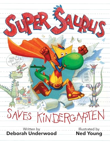 Super Saurus Saves Kindergarten
