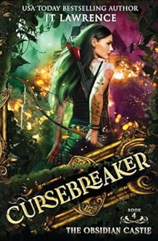 The Obsidian Castle: An Urban Fantasy Action Adventure (The Cursebreaker)