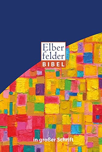 Elberfelder Bibel in großer Schrift, Motiv Ölmalerei Elberfelder Bibel in großer Schrift, Motiv Ölmalerei