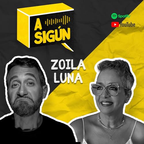 178. A Sigún: Zoila Luna Podcast Por arte de portada