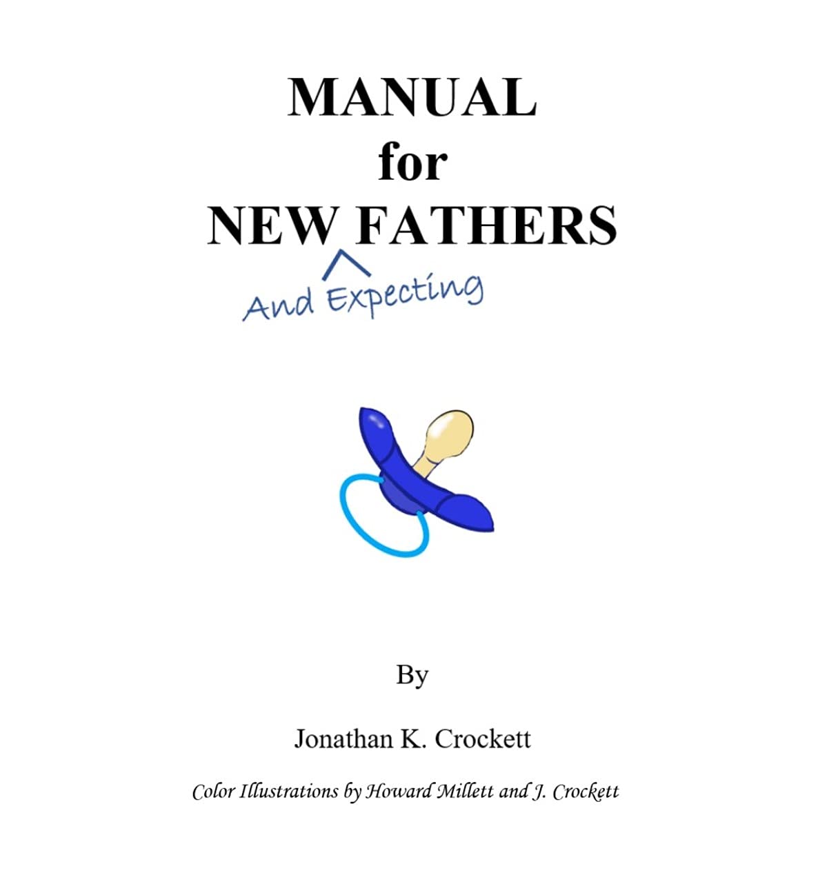 Manual For New Fathers