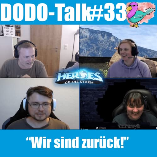 Dodo-Talk#33 - Wir sind zur&uuml;ck!
